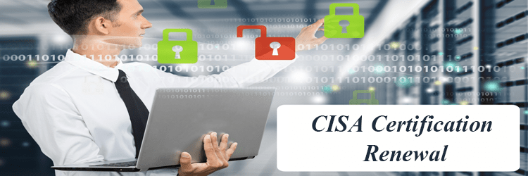 CISA Certification Renewal